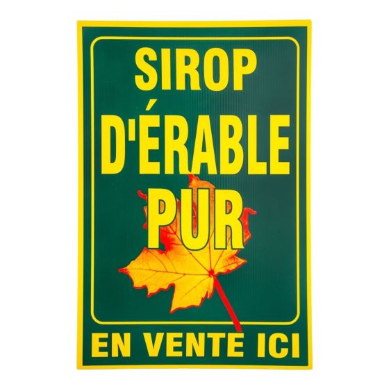 Green Sign 20 X 30 "SIROP D'ERABLE PUR"