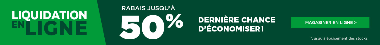 Liquidation en ligne-rabais pouvant aller jusqu'&agrave; 50% de rabais