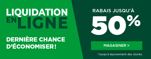 Liquidation en ligne-rabais pouvant aller jusqu'&agrave; 50% de rabais