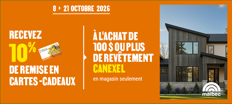 Recevez 10% de remise en cartes-cadeaux &agrave; l'achat de 100 $ ou plus avant taxes de rev&ecirc;tement CanExel - en magasin seulement