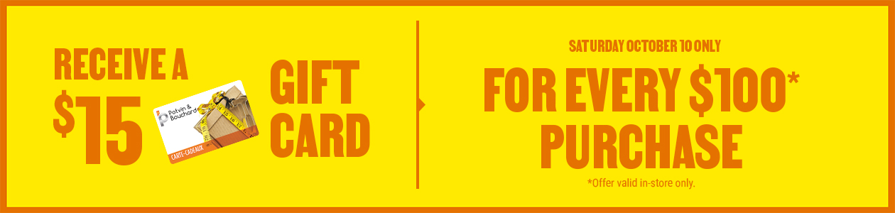 Get a $15 gift card with a purchase of $100 or more - in-store only