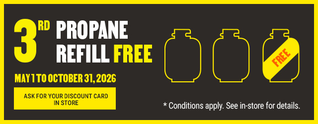 3rd propane refill free - Ask for your discount card in store