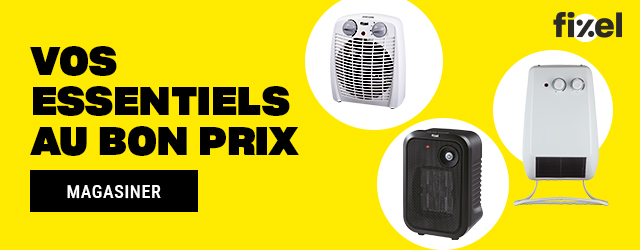 Vos essentiels au bon prix